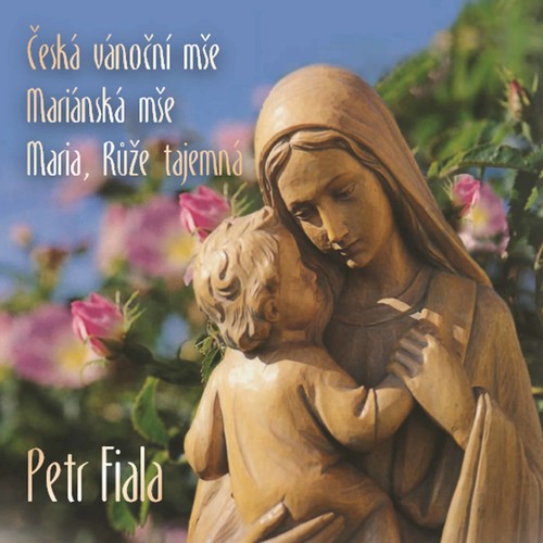 Fiala: Czech Christmas Mass - the Marian Mass