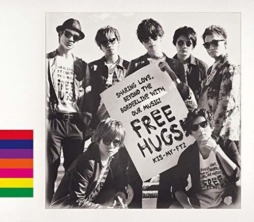 Kis-My-Ft2: Free Hugs!