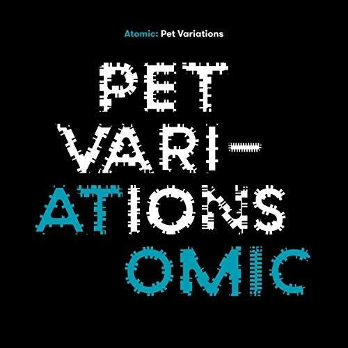 Atomic: Pet Variations