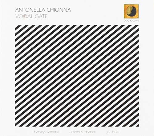 Chionna, Antonella: Vocal Gate