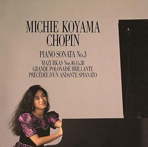 Chopin / Koyama, Michie: Chopin: Piano Sonata 3 / Mazurukas