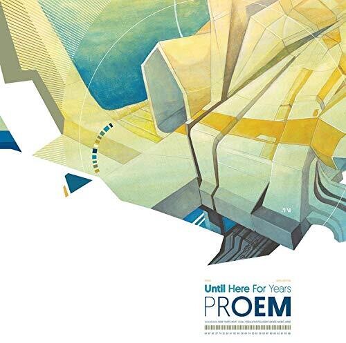 Proem: Until Here For Years