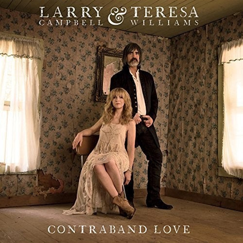 Campbell, Larry / Williams, Teresa: Contraband Love