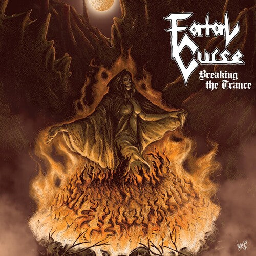 Fatal Curse: Breaking The Trance