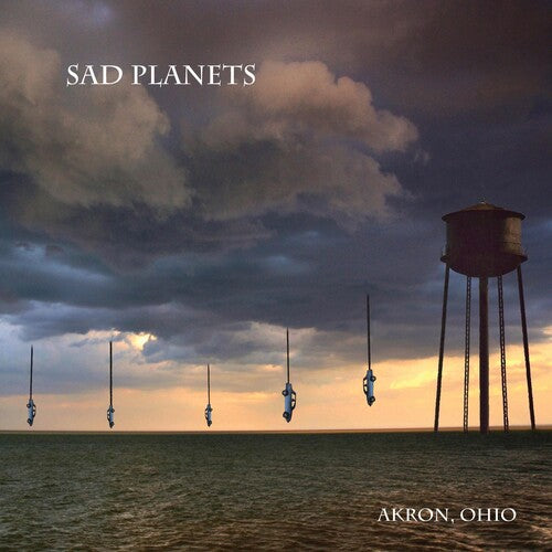 Sad Planets: Akron Ohio