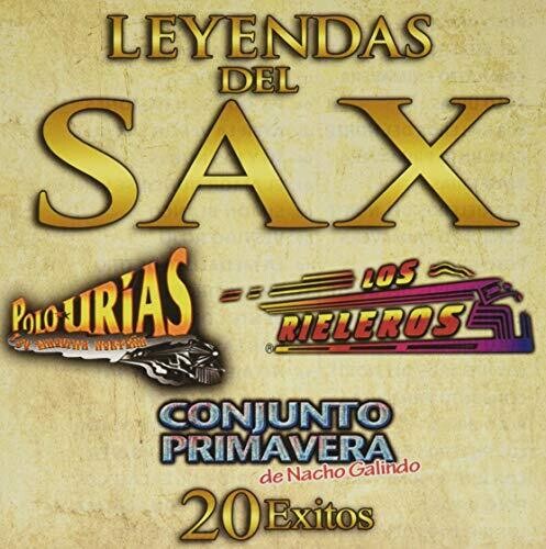 Polo / Rieleros / Primavera: Leyendas Del Sax