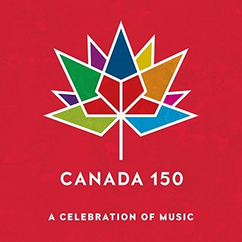 Canada 150: Icon / Various: Canada 150: Icon / Various