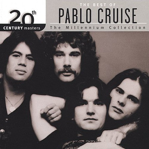 Pablo Cruise: 20th Century Masters: Millennium Collection