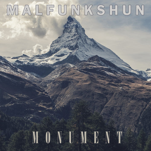 Malfunkshun: Monument