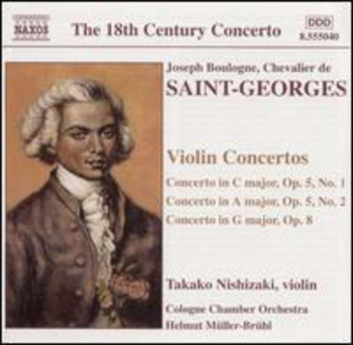 Saint-George / Nishizaki / Muller-Bruhl: Violin Concertos