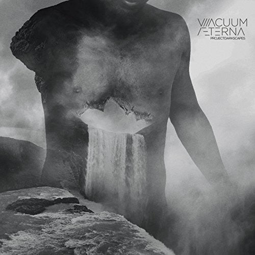 Vacuum Aeterna: Project:darkscapes