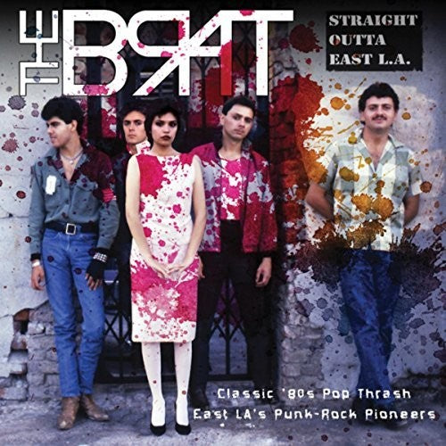 Brat: Straight Outta East La