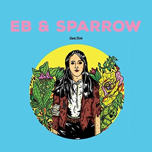 Eb & Sparrow: Sun/son