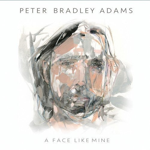 Adams, Peter Bradley: A Face Like Mine