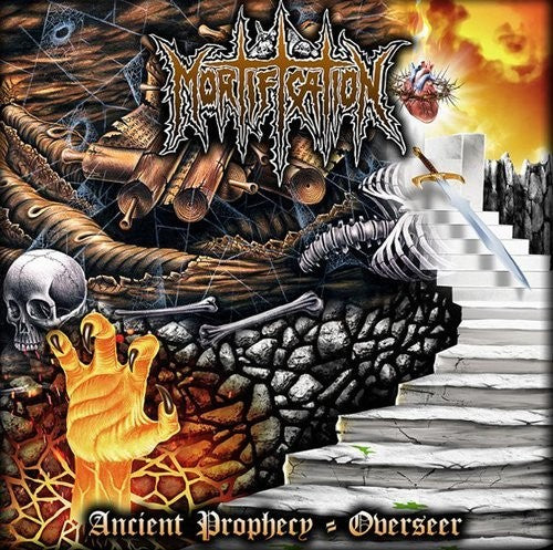 Mortification: Ancient Prophecy / Overseer