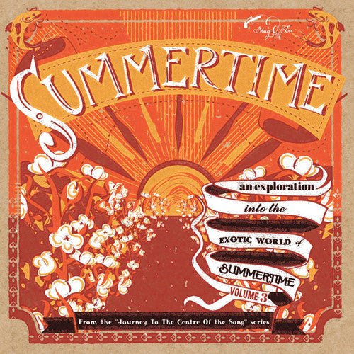 Summertime: Journey to the Centre of a Song / Var: Summertime: Journey To The Centre Of A Song / Var