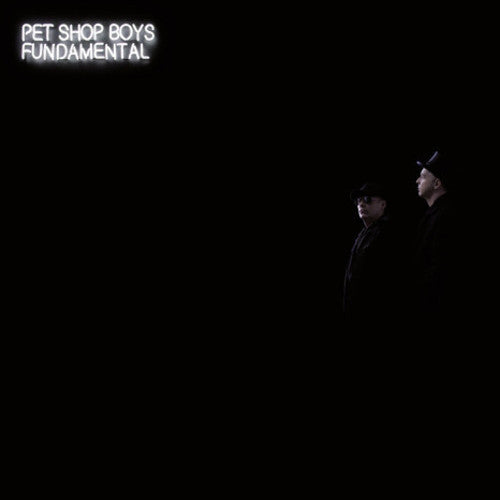 Pet Shop Boys: Fundamental (2017 Remastered Version)