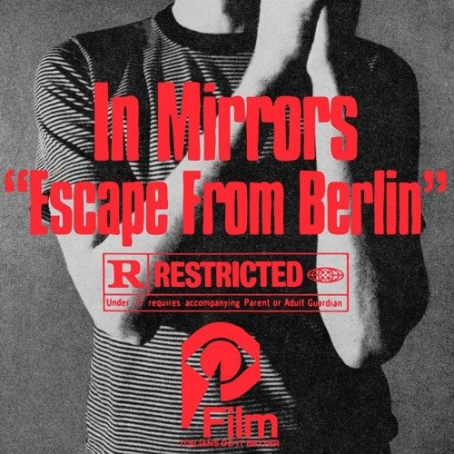 In Mirrors: Escape From Berlin