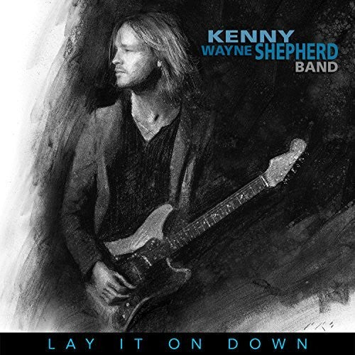 Shepherd, Kenny Wayne: Lay It On Down