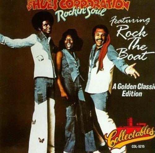 Hues Corporation: Rock The Boat-the Best Of