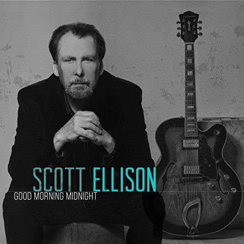 Ellison, Scott: Good Morning Midnight