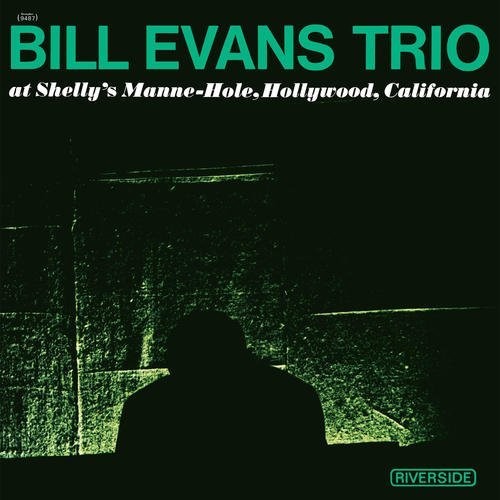 Evans, Bill: At Shelly's Manne-Hole