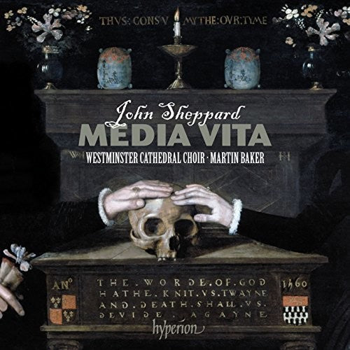 Sheppard / Westminster Cathedral Choir: Sheppard: Media Vita