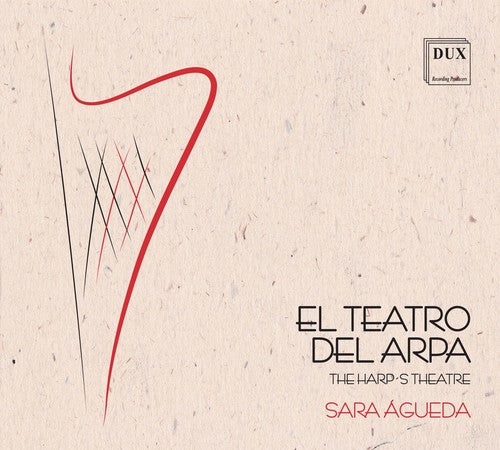 Agueda / Mayer / Sordo: El Teatro Del Arpa