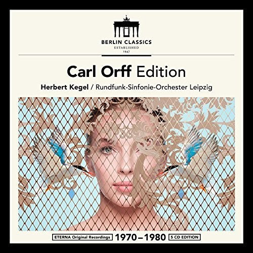 Orff / Leipzig / Kegel: Carl Orff Edition