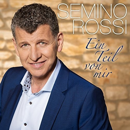 Rossi, Semino: Ein Teil Von Mir