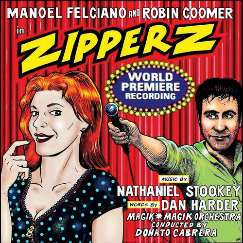 Felciano, Manoel / Coomer, Robin: Zipperz (world Premiere Recording)