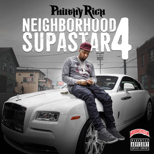 Philthy Rich: Neighborhood Supastar 4