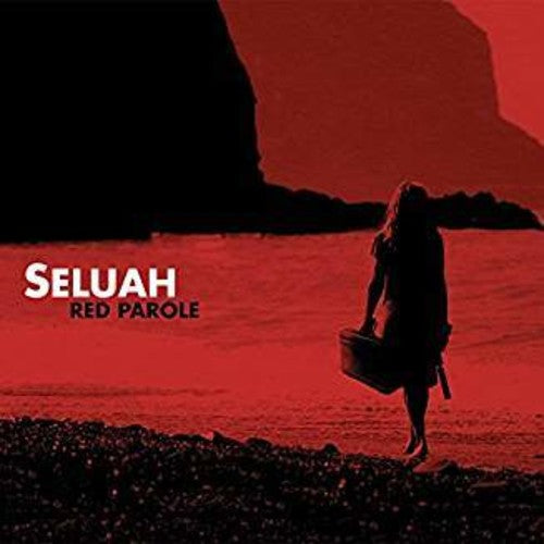 Seluah: Red Parole