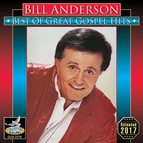 Anderson, Bill: Best Of Great Gospel Hits