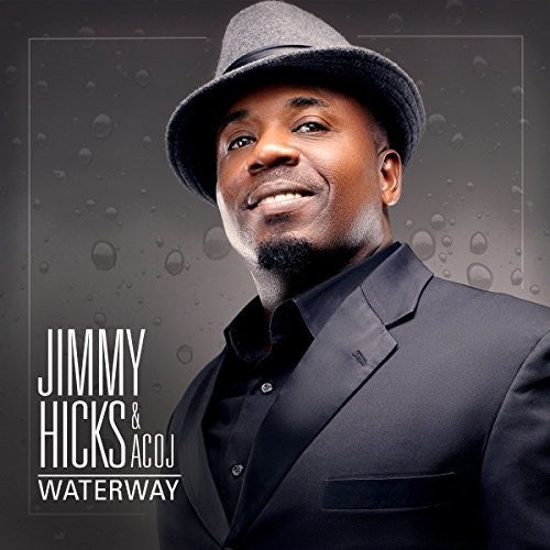 Hicks, Jimmy / Acoj: Waterway