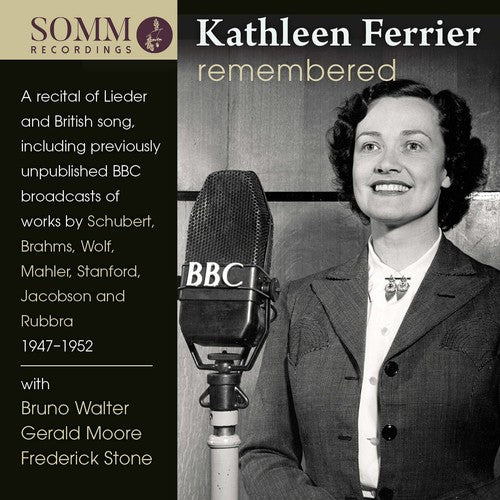 Schubert / Ferrier / Walter: Kathleen Ferrier Remembered