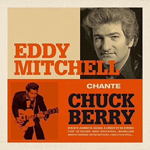 Mitchell, Eddy: Eddy Mitchell Chante Chuck Berry