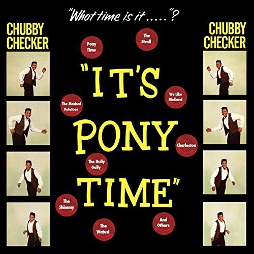 Checker, Chubby: It's Pony Time
