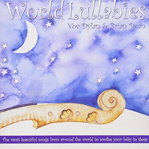 Dylan, Vov / Dean, Brian: World Lullabies