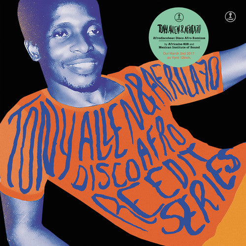 Allen, Tony & Africa 70: Afro Disco Beat (disco Afro Reedits Series 2)