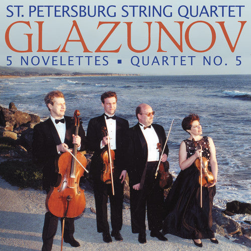 Glazunov / st Petersburg String Quartet: 5 Novelettes / Quartet No. 5