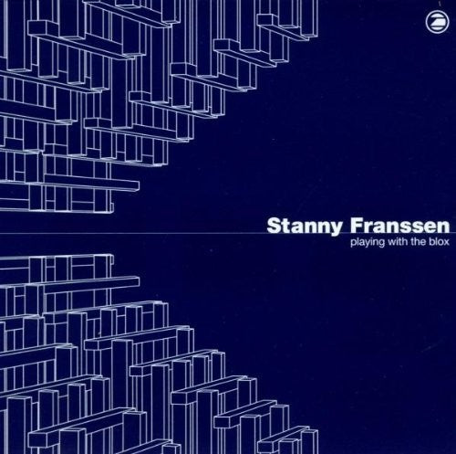 Franssen, Stanny: Playing With The Blox