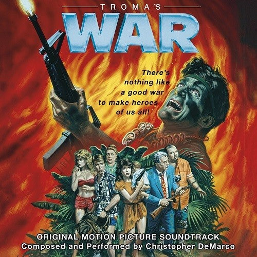 Demarco, Chris: Troma's War (Original Motion Picture Soundtrack)