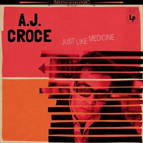Croce, a.J.: Just Like Medicine