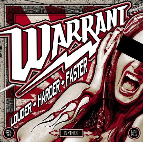 Warrant: Louder Harder Faster