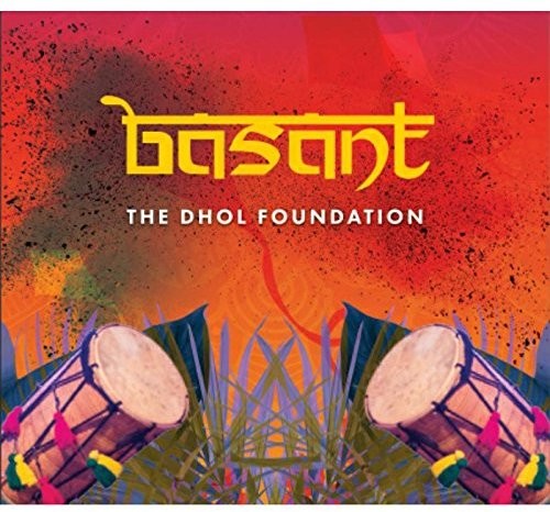 Dhol Foundation: Basant