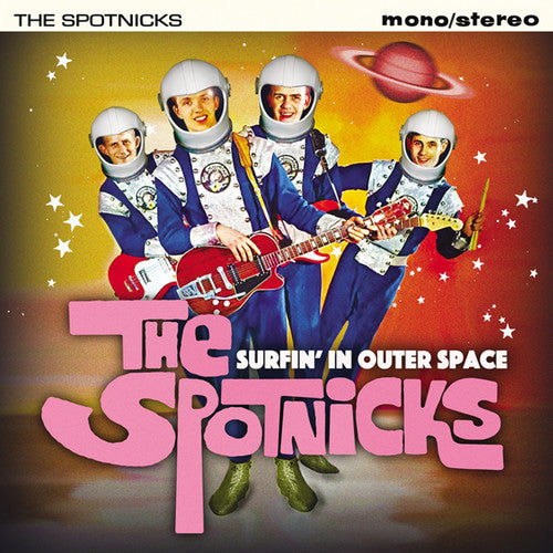 Spotnicks: Surfin In Outer Space
