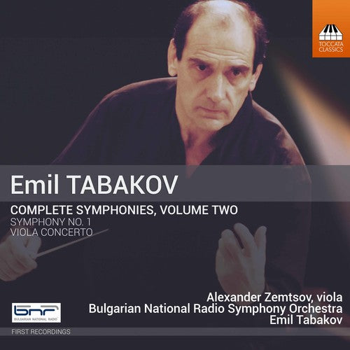 Tabakov / Zemtsov / Tabakov: Emil Tabakov: Complete Symphonies, 2