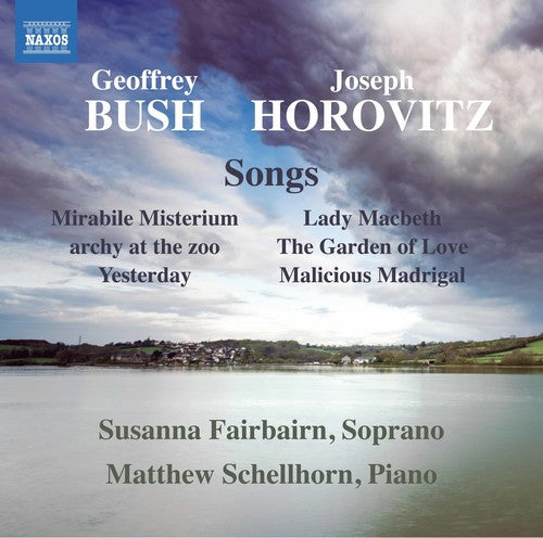 Bush / Fairbairn / Schellhorn: Bush & Horovitz: Songs