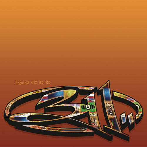 311: Greatest Hits 93-03
